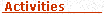 [Activities]